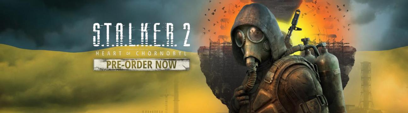 S.T.A.L.K.E.R. 2: Heart of Chornobyl